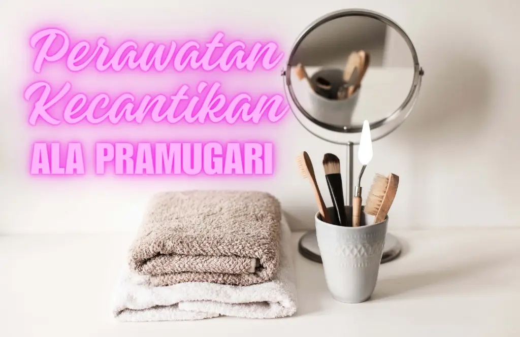 Perawatan Kecantikan